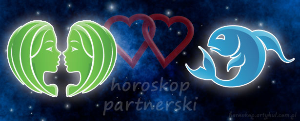 horoskop partnerski Bliźnięta Ryby