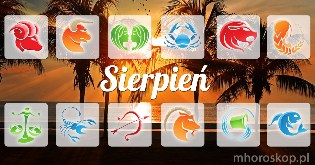 Sierpień 2026 horoskop