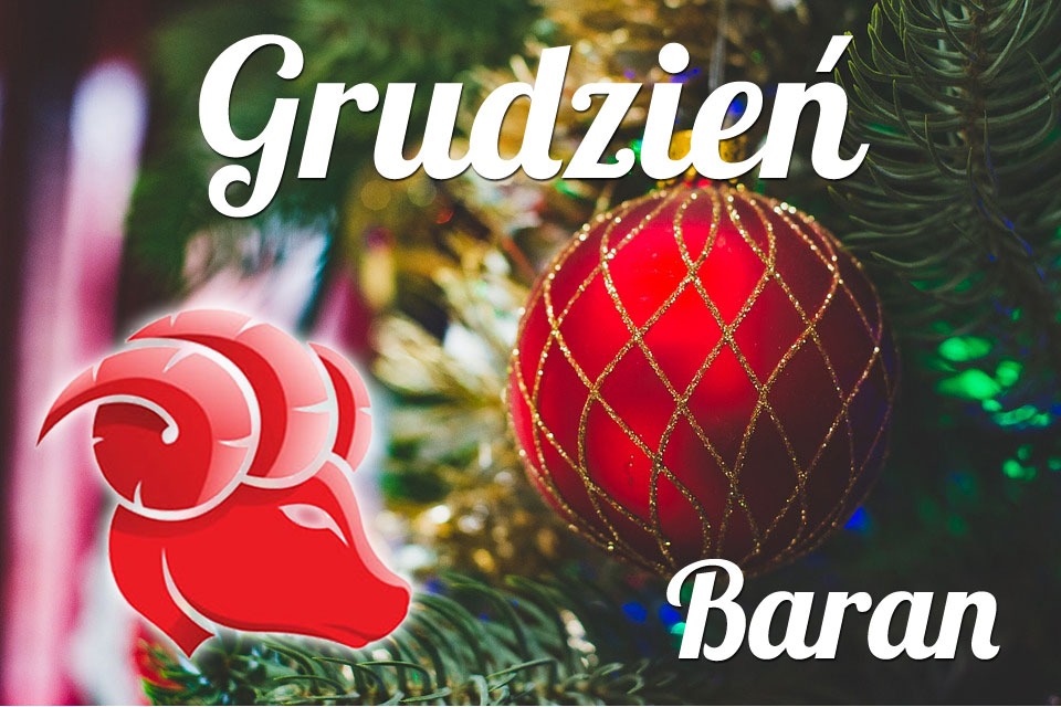 Baran horoskop Grudzień