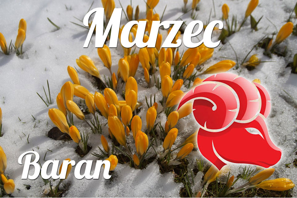 Baran horoskop Marzec