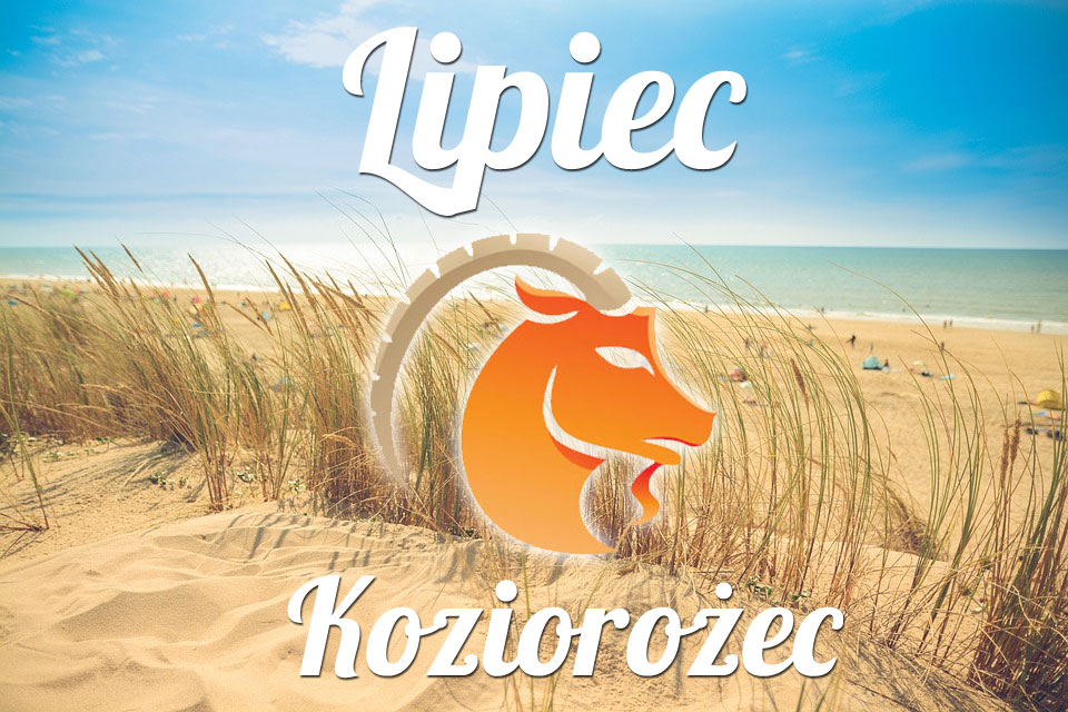 Koziorożec horoskop Lipiec