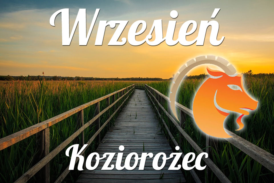 Koziorożec horoskop Wrzesień