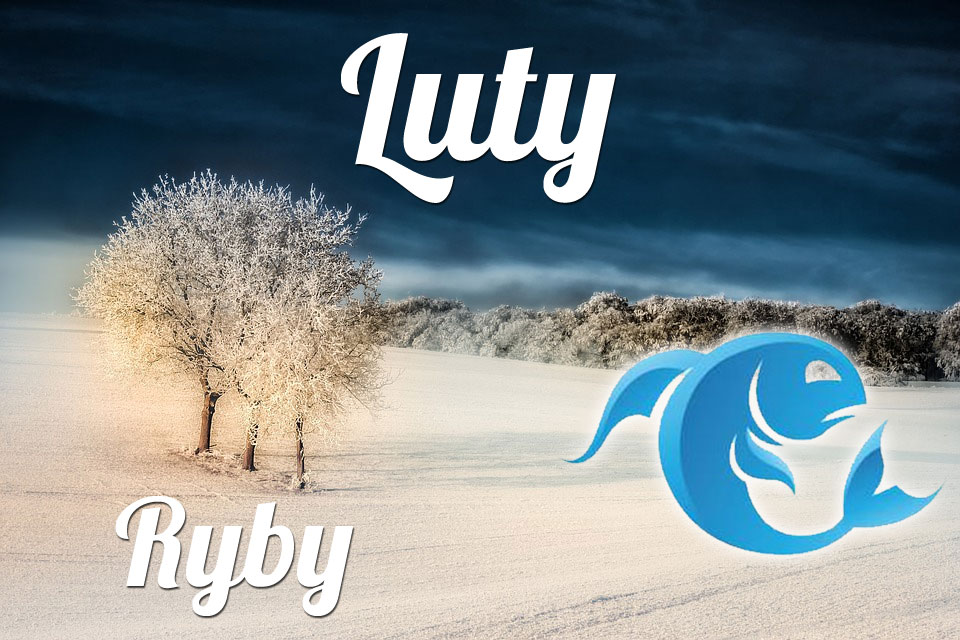 Ryby horoskop Luty