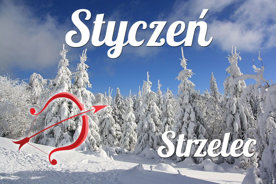 Strzelec horoskop Styczeń