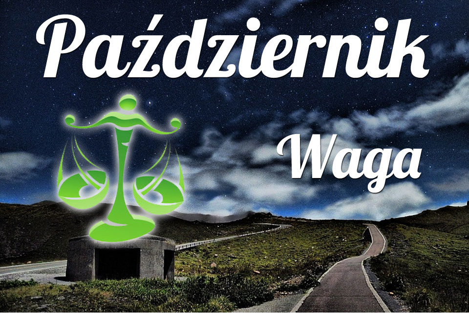 Waga horoskop Październik