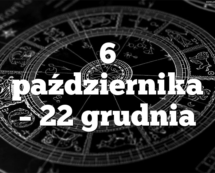 6 października – 22 grudnia