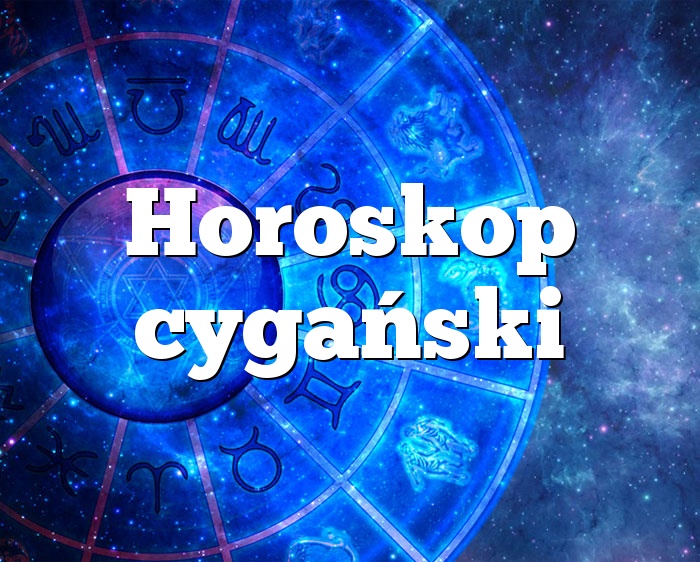 Horoskop cygański