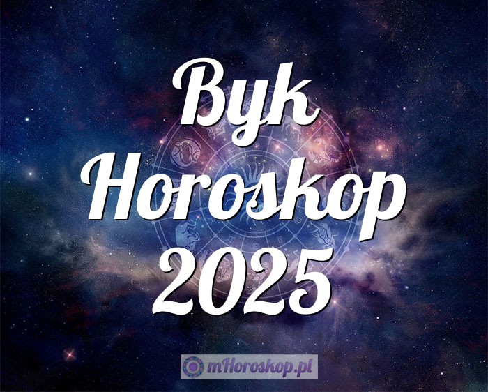 Byk Horoskop 2025