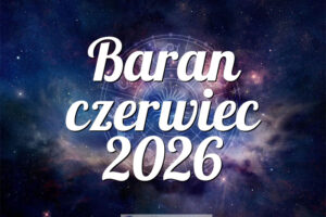 Baran czerwiec 2026