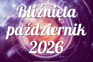 Bliźnięta październik 2026