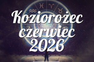 Koziorożec czerwiec 2026