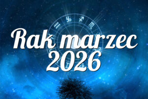 Rak marzec 2026