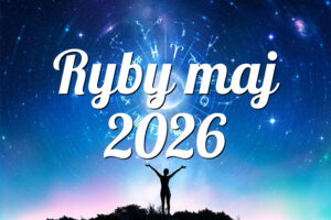 Ryby maj 2026