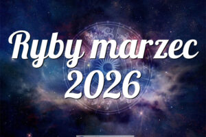Ryby marzec 2026
