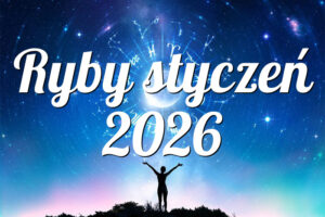 Ryby styczeń 2026