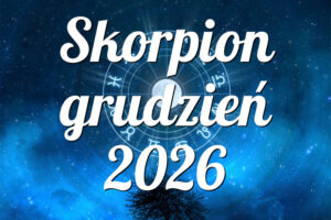 Skorpion grudzień 2026
