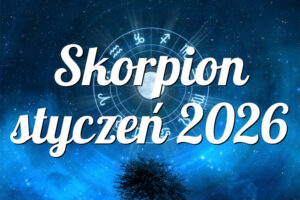 Skorpion styczeń 2026