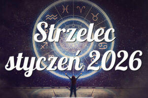 Strzelec styczeń 2026